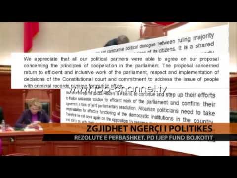 Zgjidhet ngërçi i politikës. Rezolutë e përbashkët - Top Channel Albania - News - Lajme