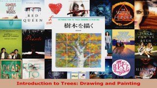 Read  Introduction to Trees Drawing and Painting EBooks Online