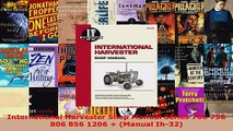 Read  International Harvester Shop Manual Series 706 756 806 856 1206  Manual Ih32 PDF Free