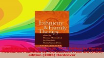 Read  Ethnicity and Family Therapy Third Edition by Monica McGoldrick Published by The Guilford Ebook Free