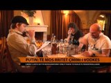 Putin: Të mos rritet çmimi i vodkës - Top Channel Albania - News - Lajme