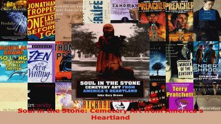 Read  Soul in the Stone Cemetery Art from Americas Heartland Ebook Free