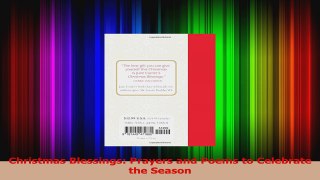 Christmas Blessings Prayers and Poems to Celebrate the Season Read Online