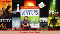 Read  The Quest For Wellness A Practical And Personal Wellness Plan For Optimum Health In Your Ebook Free