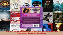 Read  Fine Art Wire Weaving Weaving Techniques for Stunning Jewelry Designs EBooks Online