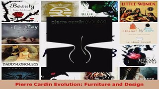 Read  Pierre Cardin Evolution Furniture and Design Ebook Free