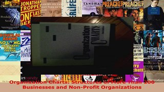 Read  Organization Charts Structures of More Than 200 Businesses and NonProfit Organizations EBooks Online