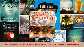 Read  Secretos de la Farmacia Natural Spanish Edition EBooks Online
