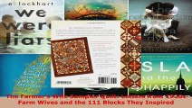 Read  The Farmers Wife Sampler Quilt Letters from 1920s Farm Wives and the 111 Blocks They Ebook Free