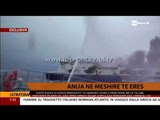 Anija në mëshirë të erës - Top Channel Albania - News - Lajme