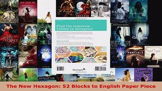 Download  The New Hexagon 52 Blocks to English Paper Piece PDF Online