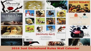Read  2016 Just Dachshund Rules Wall Calendar Ebook Free