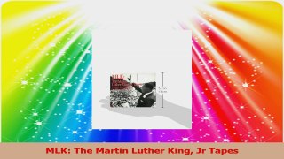 MLK The Martin Luther King Jr Tapes PDF