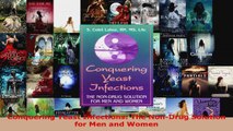Read  Conquering Yeast Infections The NonDrug Solution for Men and Women Ebook Free