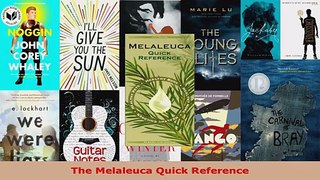 Download  The Melaleuca Quick Reference Ebook Free