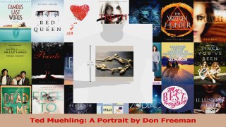 PDF Download  Ted Muehling A Portrait by Don Freeman Download Online