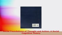 PDF Download  Social Foundations of Thought and Action A Social Cognitive Theory Read Full Ebook