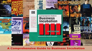 Download  A Comprehensive Guide to Business Incubation Ebook Free