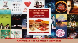 Read  Natural Home Remedies Natural Antibiotics And Antivirals For Common Ailments Ebook Free