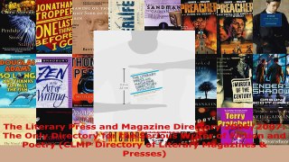 Read  The Literary Press and Magazine Directory 20062007 The Only Directory for the Serious EBooks Online