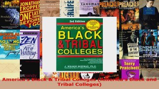 Read  Americas Black  Tribal Colleges Americas Black and Tribal Colleges PDF Online