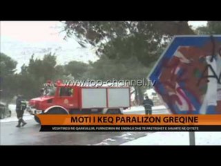 Moti i keq paralizon Greqinë - Top Channel Albania - News - Lajme