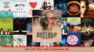Read  Beauty  Health  Health  Beauty You Dr How To Art Of The Life Volume 8 EBooks Online
