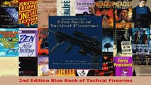 Read  2nd Edition Blue Book of Tactical Firearms Ebook Free