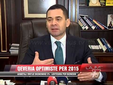 Ahmetaj: Rritje ekonomike 3%, lehtësira për biznesin - News, Lajme - Vizion Plus