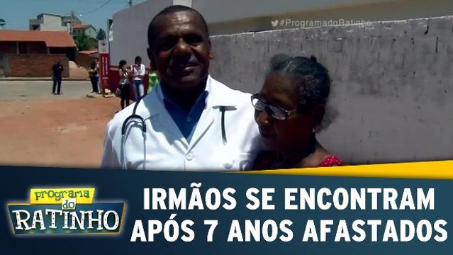 Irmãos se encontram após 7 anos afastados