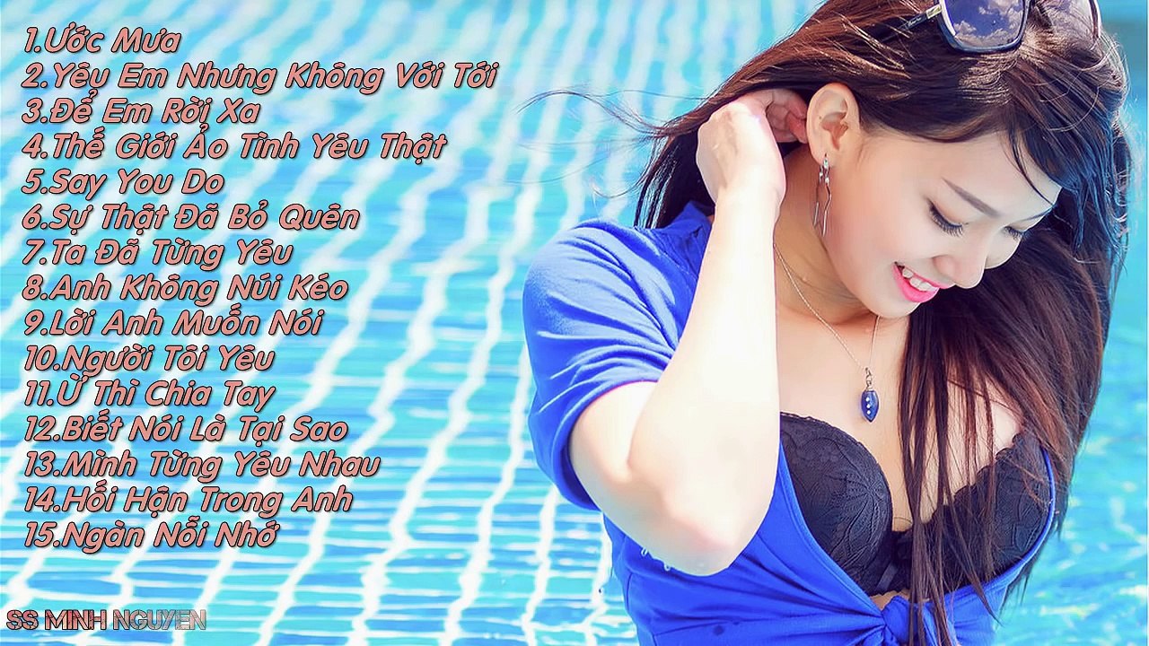 Nonstop YÊU EM NHƯNG KHÔNG VỚI TỚI - SAY YOU DO Liên Khúc Nhạc Trẻ Remix Hay Nhất Tháng 6-
