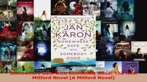 Download  Somewhere Safe with Somebody Good The New Mitford Novel A Mitford Novel PDF Online