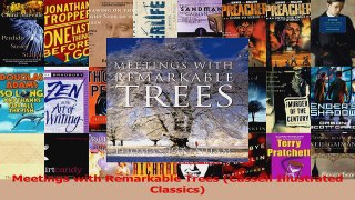 Read  Meetings with Remarkable Trees Cassell Illustrated Classics Ebook Free