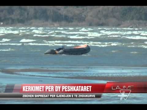 Nisin kërkimet për peshkatarët e humbur - News, Lajme - Vizion Plus