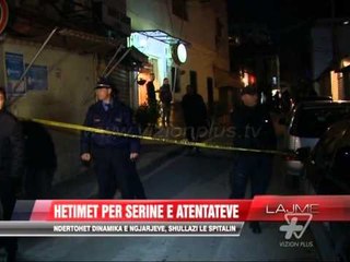 Atentatet: Ndërtohet dinamika e ngjarjeve, Shullazi le spitalin - News, Lajme - Vizion Plus