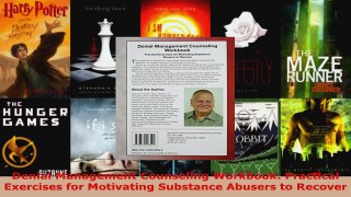 Read  Denial Management Counseling Workbook Practical Exercises for Motivating Substance EBooks Online