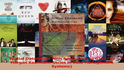 Read  Spatial Databases With Application to GIS The Morgan Kaufmann Series in Data Management Ebook Free