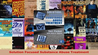 Read  Solution Focused Substance Abuse Treatment EBooks Online