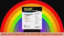 Best Test Preparation for the CLEP Spanish Language Read Online