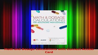 Download  Math and Dosage Calculations wiht Connect Access Card PDF Online