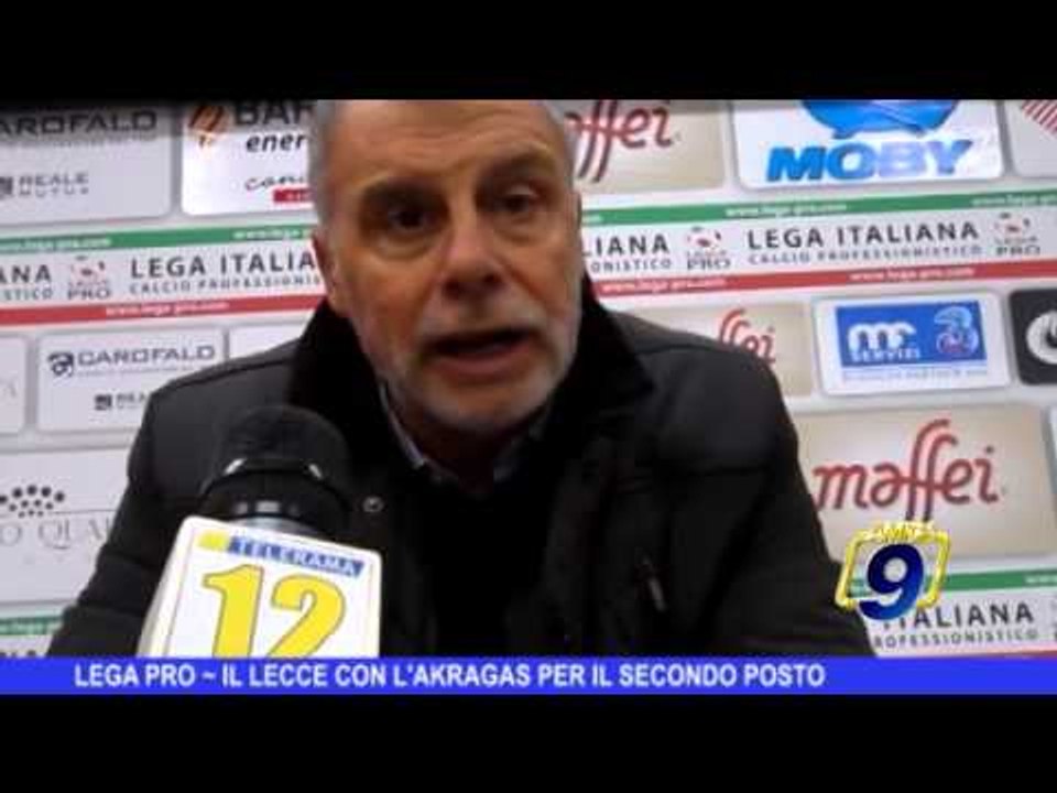 LEGA PRO Il Lecce con l Akragas per il secondo posto
