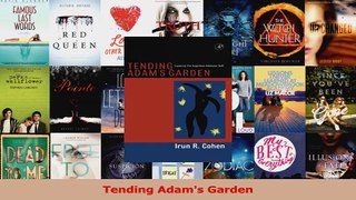 Read  Tending Adams Garden Ebook Free