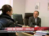 Kaosi me faturat e energjisë - News, Lajme - Vizion Plus