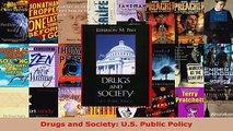 Read  Drugs and Society US Public Policy EBooks Online