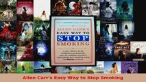 Read  Allen Carrs Easy Way to Stop Smoking Ebook Free