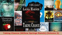 Download  Taking Chance Willow Springs Ranch Volume 3 PDF Online