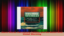 PDF Download  Storm World Hurricanes Politics and the Battle Over Global Warming PDF Online