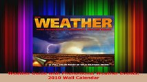 PDF Download  Weather Guide with Phenomonal Weather Events 2010 Wall Calendar PDF Full Ebook