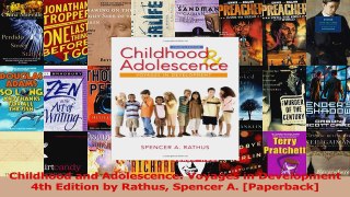 Read  Childhood and Adolescence Voyages in Development 4th Edition by Rathus Spencer A Ebook Free