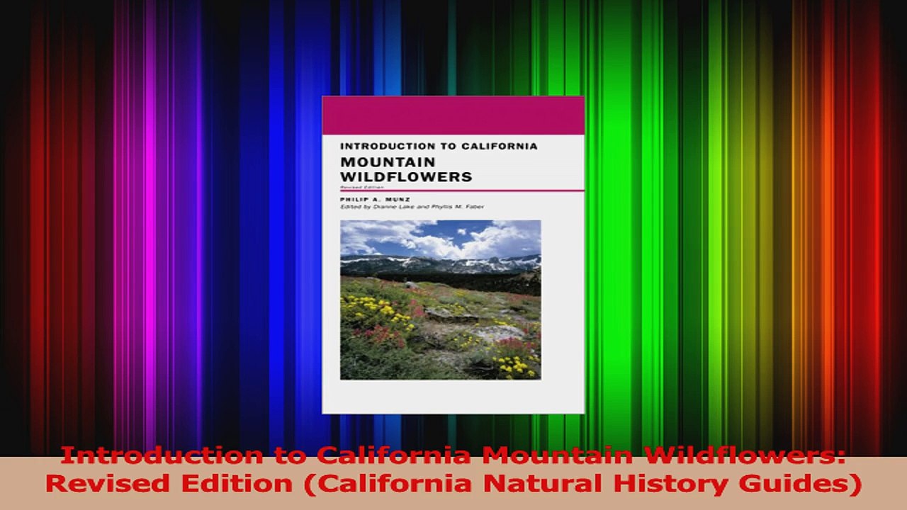 PDF Download  Introduction to California Mountain Wildflowers Revised Edition California Natural Download Online